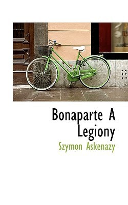 Bonaparte A Legiony