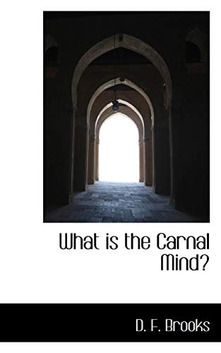 What is the Carnal Mind?