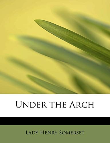 Under the Arch