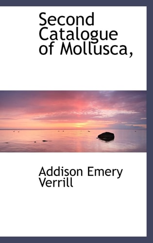 Second Catalogue of Mollusca,