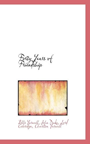 Forty Years of Friendship