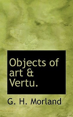 Objects of art & Vertu.