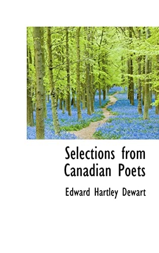 Selections from Canadian Poets