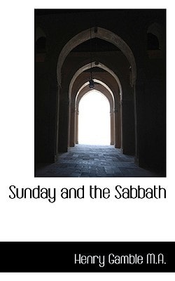 Sunday and the Sabbath