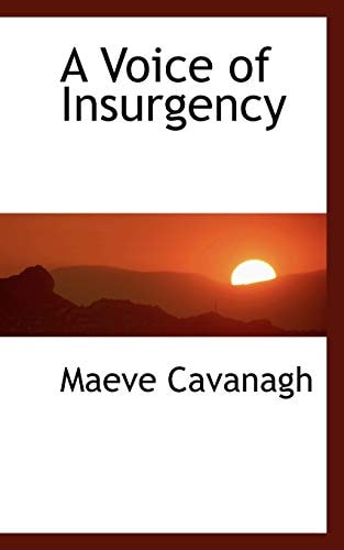A Voice of Insurgency