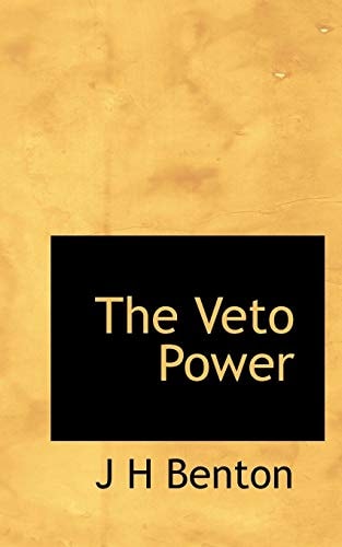 The Veto Power