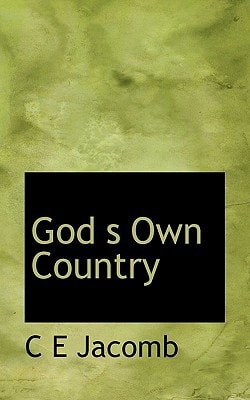God s Own Country
