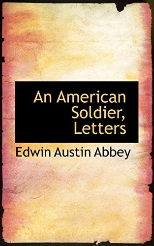 An American Soldier, Letters