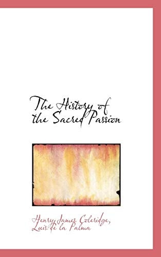 The History of the Sacred Passion