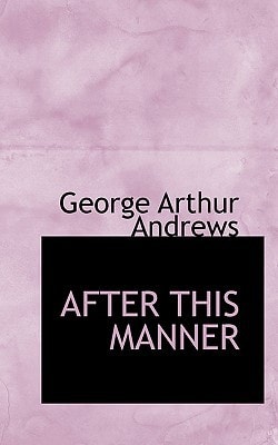 AFTER THIS MANNER