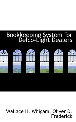 Bookkeeping System for Delco-Light Dealers