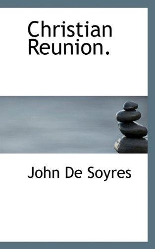 Christian Reunion.