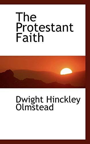 The Protestant Faith