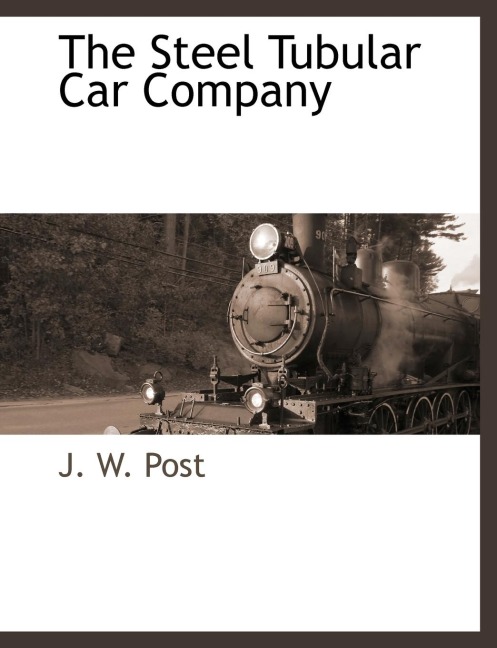 The Steel Tubular Car Company