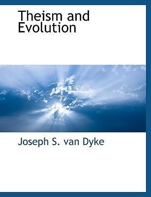 Theism and Evolution