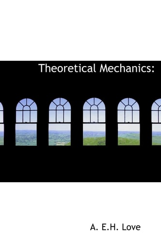 Theoretical Mechanics