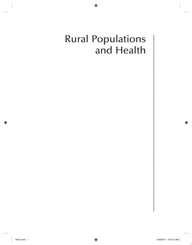 Rural Populations and Health Determinants, Disparities, and Solutions