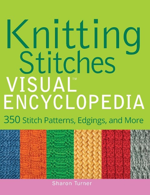 Knitting Stitches VISUAL Encyclopedia