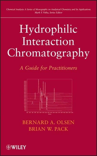 Hydrophilic Interaction Chromatography: A Guide for Practitioners