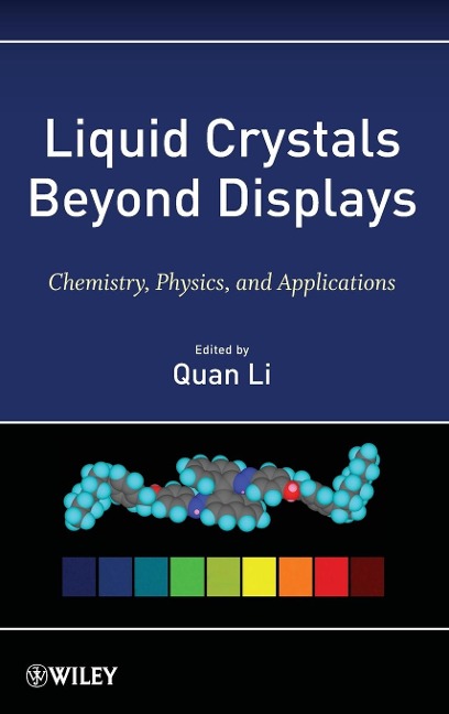 Liquid Crystals Beyond Displays: Chemistry, Physics, and Applications