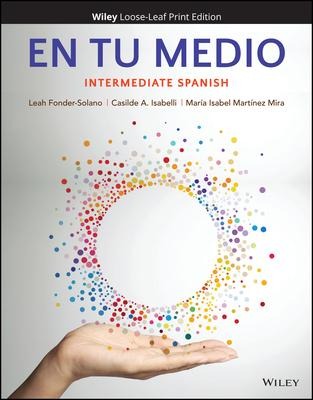 En Tu Medio: Intermediate Spanish