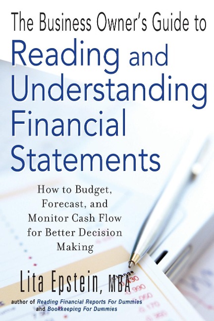 The Business Owners Guide to Reading and Understanding Financial Statements