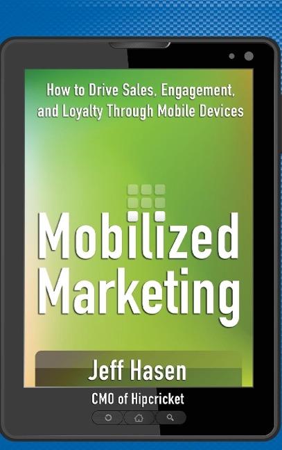 Mobilized Marketing