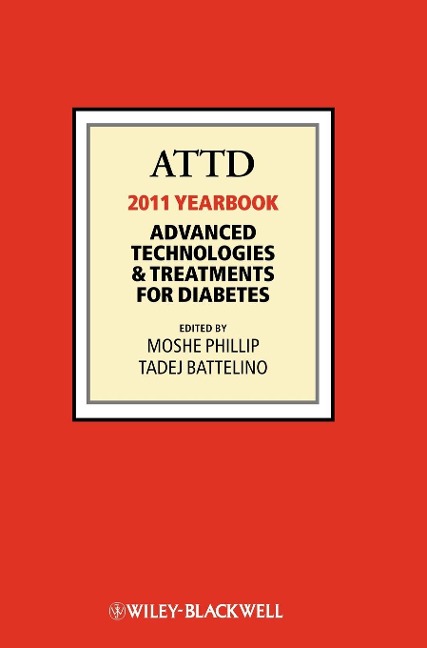 Attd 2011 Year Book: Advanced Technologies and Treatments for Diabetes