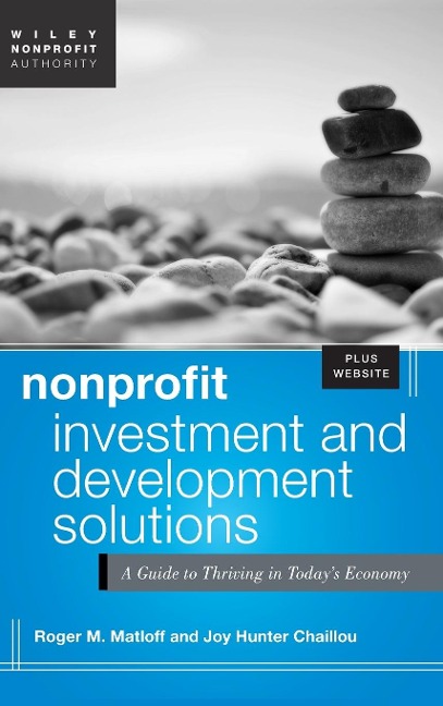 Nonprofit Investment and Development Solutions, + Website: A Guide to Thriving in Today's Economy