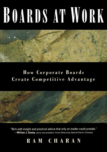 Boards at Work: How Corporate Boards Create Competitive Advantage