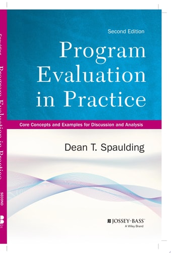 Program Evaluation in Practice Core Concepts and Examples for Discussion and Analysis