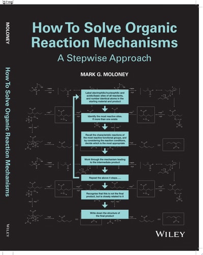 How To Solve Organic Reaction Mechanisms A Stepwise Approach
