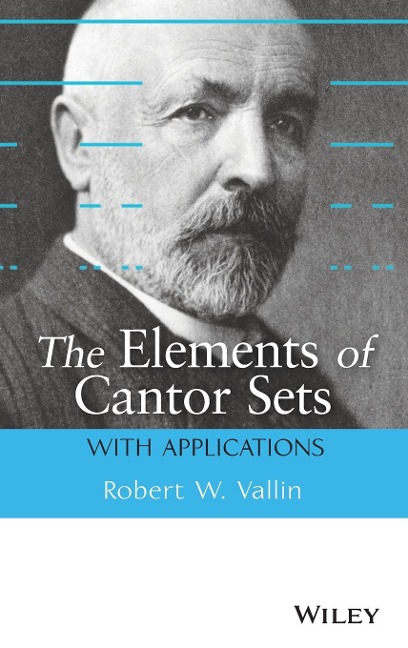The Elements of Cantor Sets: With Applications