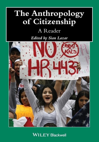 The Anthropology of Citizenship A Reader