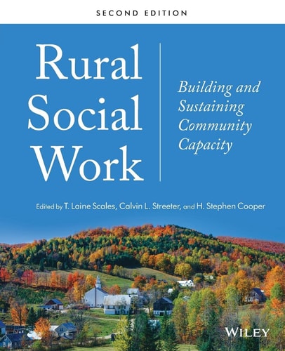 Rural Social Work Building and Sustaining Community Capacity