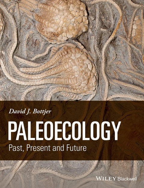 Paleoecology: Past, Present and Future