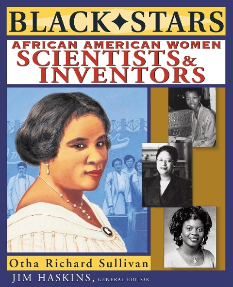 Black Stars: African American Women Scientists and Inventors