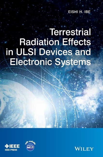 Terrestrial Radiation Effects in ULSI Devices and Electronic Systems