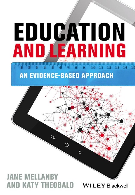 Education and Learning: An Evidence-Based Approach