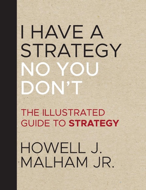 I Have a Strategy No You Dont