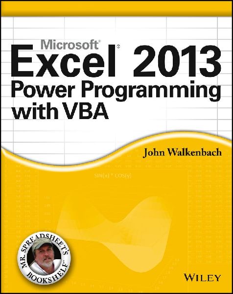 Excel 2013 Power Programming with VBA.