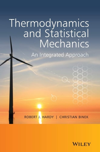 Thermodynamics and Statistical Mechanics An Integrated Approach