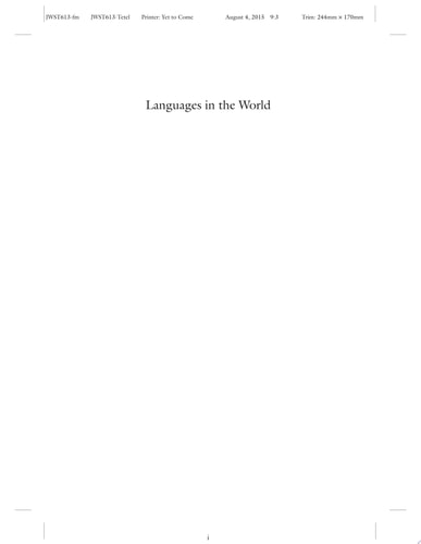 Languages In The World How History, Culture, and Politics Shape Language