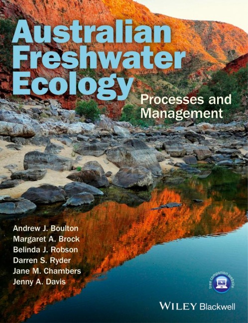 Australian Freshwater Ecology: Processes and Management
