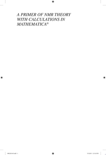 A Primer of NMR Theory with Calculations in Mathematica
