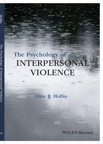 The Psychology of Interpersonal Violence