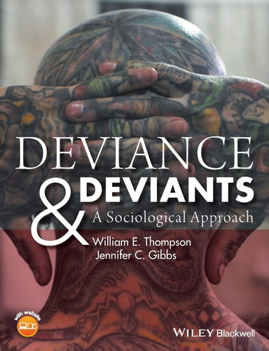 Deviance and Deviants A Sociological Approach