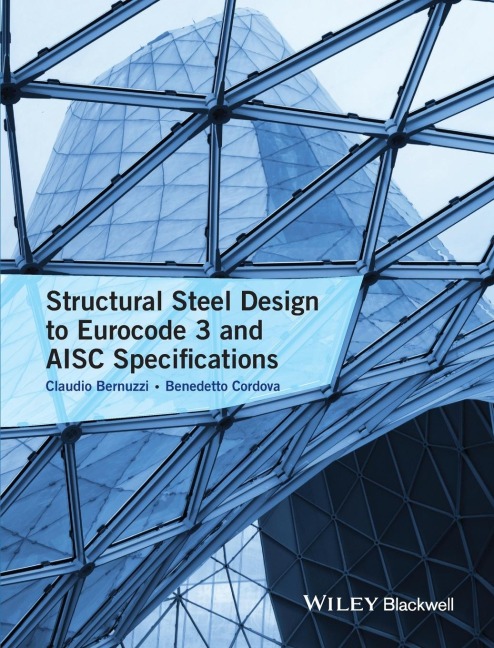 Structural Steel Design to Eurocode 3 and Aisc Specifications