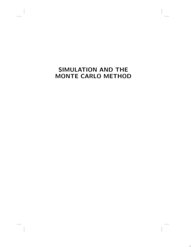 Simulation and the Monte Carlo Method