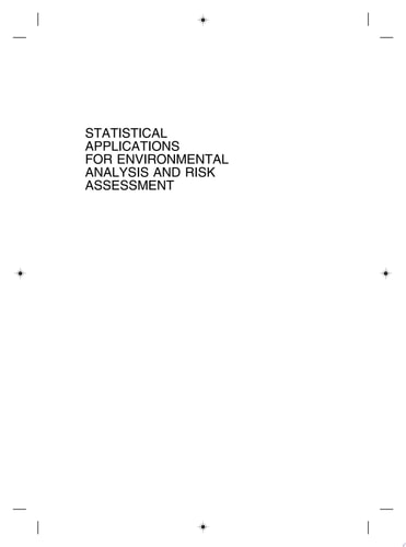 Statistical Applications for Environmental Analysis and Risk Assessment